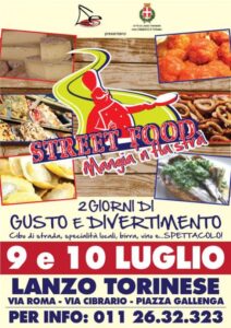 Street food mania: “Mangia ‘n la Strà a Lanzo il 9 e il 10 luglio