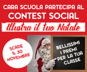 Cara scuola, partecipa al contest 2019
“Illustra il tuo Natale”