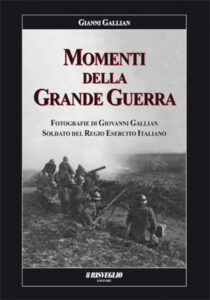 IL LIBRO: La grande guerra fotografata da un venariese