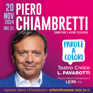 Piero Chiambretti inaugura “Parole a colori”